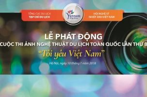 Cuộc thi Ảnh nghệ thuật Du lịch toàn quốc lần thứ 8 “Tôi yêu Việt Nam”